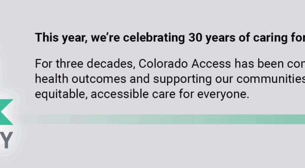 Proudly Celebrating 30 Years of Serving Coloradans